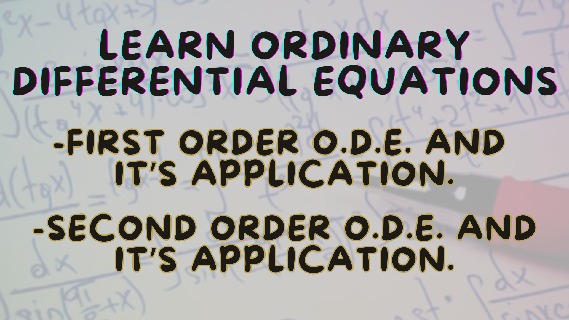 Differential Equations Made Easy